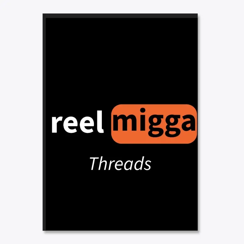 reel migga threads sticker